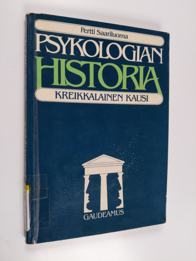 Pertti Saariluoma : Psykologian historia : kreikkalainen ...