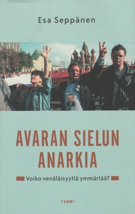 Esa Seppänen: Avaran sielun anarkia