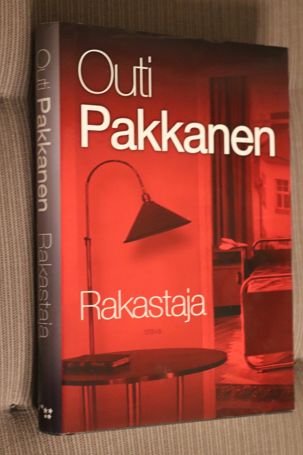 Outi Pakkanen : Rakastaja ( 1.p. 2013 )
