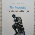Lauri Järvilehto - Tee itsestäsi mestariajattelija (sid.) - pikkukuva 1