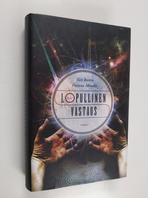 Alex Rovira : Lopullinen vastaus