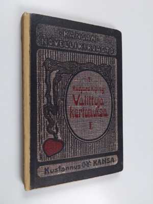 Rudyard Kipling : Valittuja kertomuksia 1