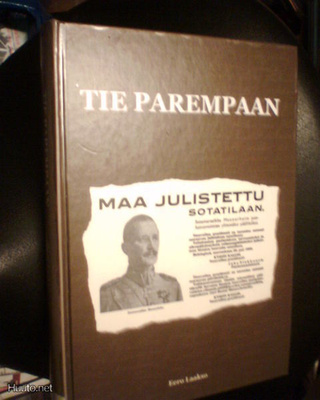 Eero Laakso  TIE PAREMPAAN ( 1 p. 2005 ) Sis.pk:t