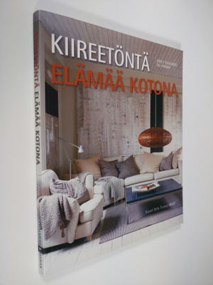 Emily Chalmers : Kiireetöntä elämää kotona
