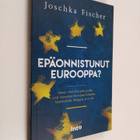 Joschka Fischer : Epäonnistunut Eurooppa? - pikkukuva 1
