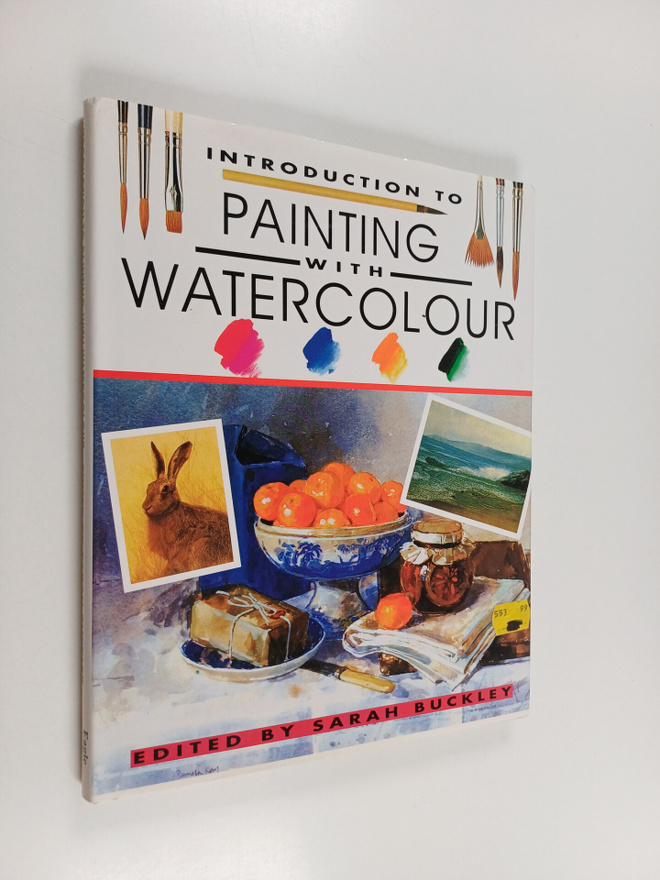 Sarah Buckley : Introduction to Painting with Watercolour
