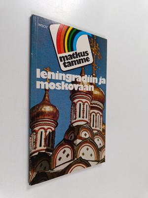 Fritz (toim.) Gancz : Matkustamme Leningradiin ja Moskova...