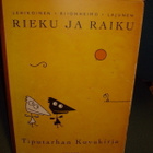Rieku ja Raiku - Tiputarhan kuvakirja (1996) Sis.postikulut - pikkukuva 1