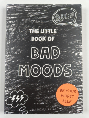 Lotta Sonninen : The Little Book of Bad Moods - Be Your W...