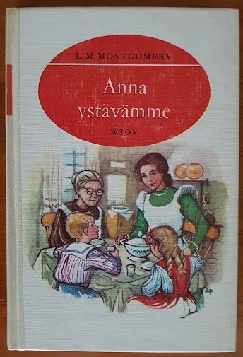 L. M. Montgomery: Anna ystävämme