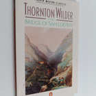 Thornton Wilder : The bridge of San Luis Rey - pikkukuva 1
