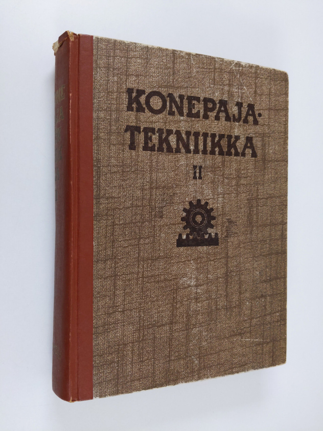 O. ym. Svahn : Konepajatekniikka 2 : Muovaava ja lastuava...