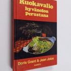 Doris Grant ym. : Ruokavalio hyvänolon perustana - pikkukuva 1