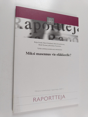 Miksi masennus vie eläkkeelle?