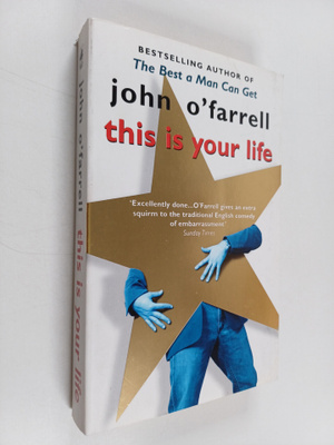 John O'Farrell : This is Your Life