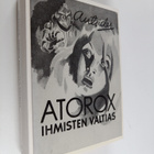 Outsider : Atorox ihmisten valtias : seikkailuromaani tul... - pikkukuva 1