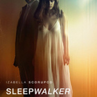sleepwalker	(63 385)	UUSI	-FI-	DVD			izabella scorupco	2017 - pikkukuva 2