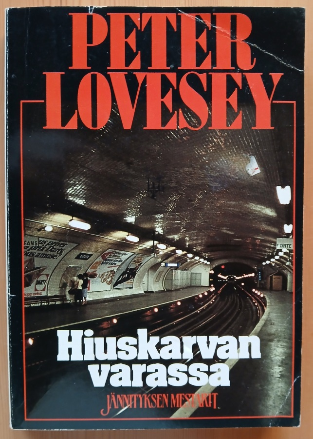 Peter Lovesey Hiuskarvan varassa