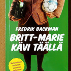 Fredrik Backman: Mies joka rakasti järjestystä/ Britt-Marie - pikkukuva 1