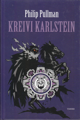 Philip Pullman: Kreivi Karlstein (sid. Tammi 2005)