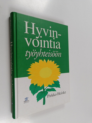 Pirkko Heiske : Hyvinvointia työyhteisöön
