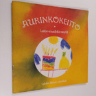 Aurinkokeitto : lasten suosikkireseptit - pikkukuva 1