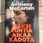 Anthony McCarten - Kaksi tuntia aikaa kadota (sid.) - pikkukuva 1