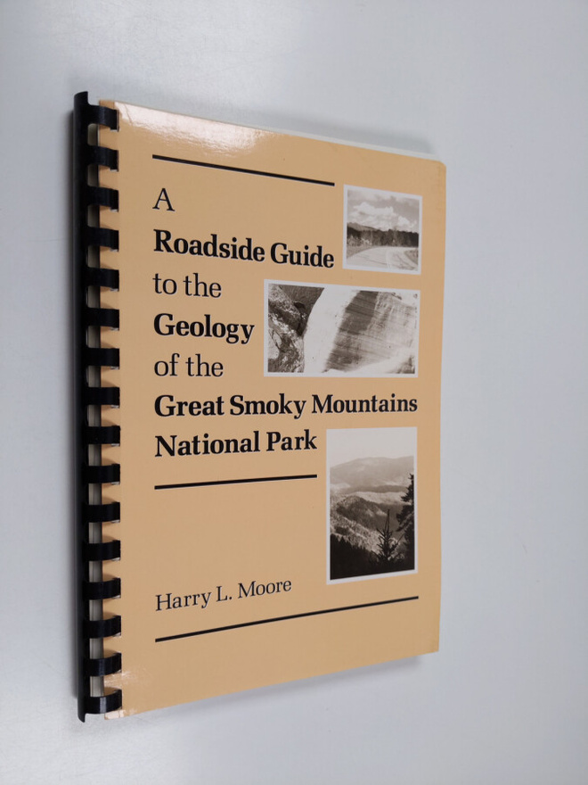 Harry L. Moore : A Roadside Guide to the Geology of the G...
