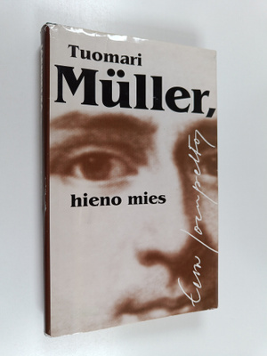 Eeva Joenpelto : Tuomari Muller, hieno mies