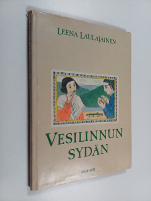 Leena Laulajainen : Vesilinnun sydän