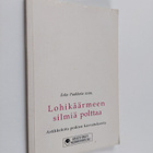 Lohikäärmeen silmiä polttaa : Artikkeleita poikien kasvat... - pikkukuva 1
