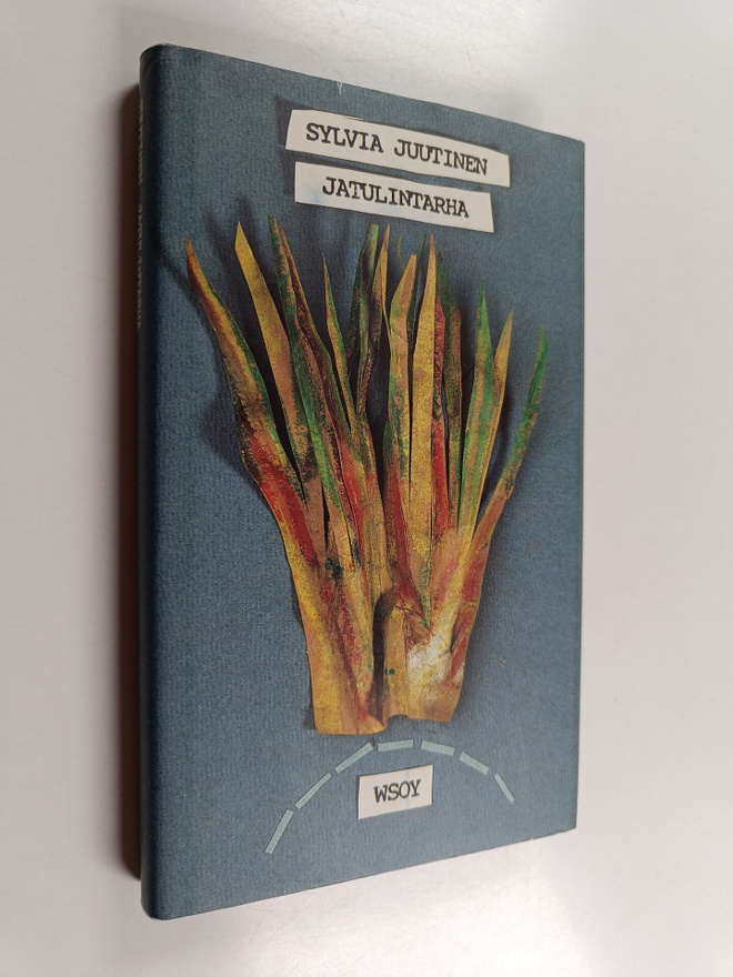 Sylvia Juutinen : Jatulintarha : kertomuksia