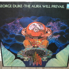 GEORGE DUKE The aura will prevail - pikkukuva 1
