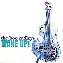 The BOO RADLEYS - Wake up CD