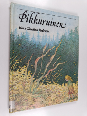 H. C. Andersen : Pikkuruinen
