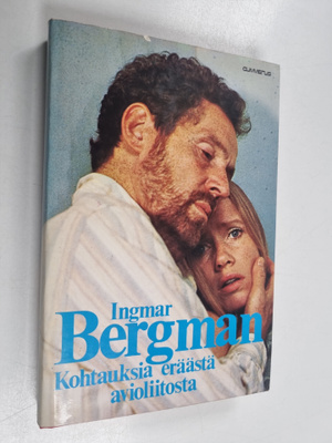 Ingmar Bergman : Kohtauksia eräästä avioliitosta