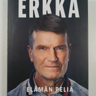 Erkka Westerlund : Erkka : elämän peliä : valmentava joht... - pikkukuva 1