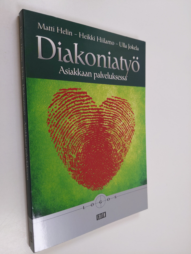 Matti Helin : Diakoniatyö : asiakkaan palveluksessa