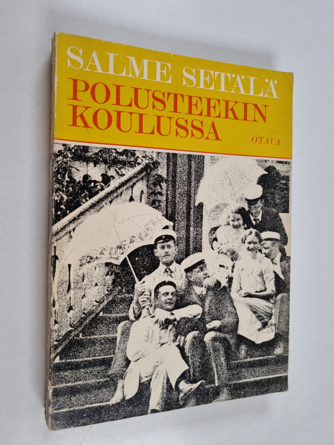 Salme Setälä : Polusteekin koulussa : Opiskelua kymmenluv...