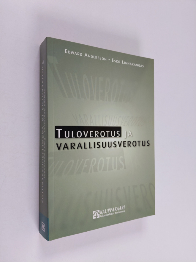Edward Andersson : Tuloverotus ja varallisuusverotus