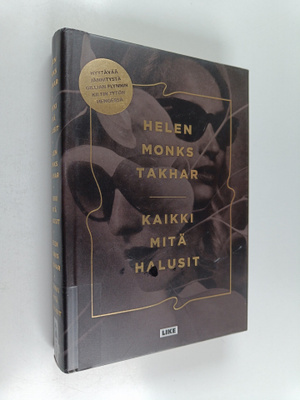 Helen Monks Takhar : Kaikki mitä halusit