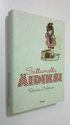 Rowan Coleman : Sattumalta äidiksi