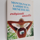 Michel Montignac : Montignacin laihdutusmenetelmä, erityi... - pikkukuva 1