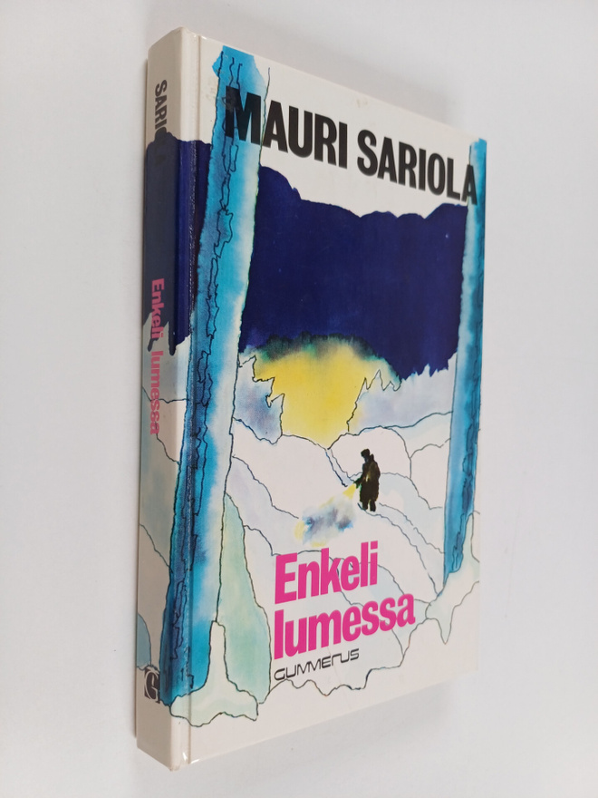 Mauri Sariola : Enkeli lumessa : rikostarkastaja Susikosk...