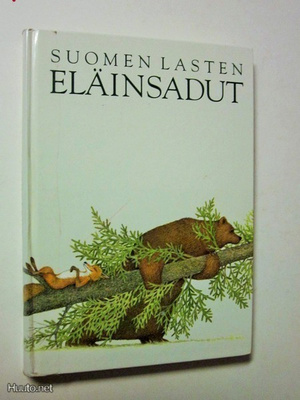 Suomen lasten eläinsadut - Sskk 2001