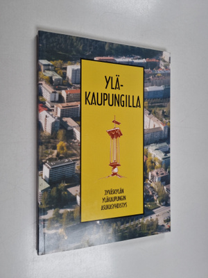 Anja Penttinen : Yläkaupungilla
