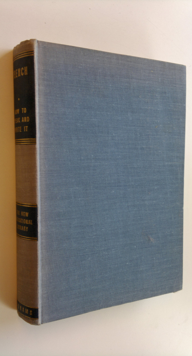 Joseph Lemaitre : French : How to speak and write it : An...