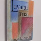 Einar Karason : Luvattu maa - pikkukuva 1