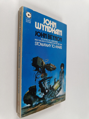 John Wyndham : Stowaway to Mars