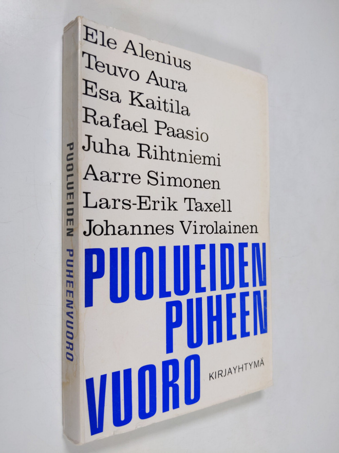Keijo (toim.) Immonen : Puolueiden puheenvuoro